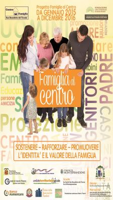 'Famiglia la centro': un percorso a sostegno della persona e della famiglia