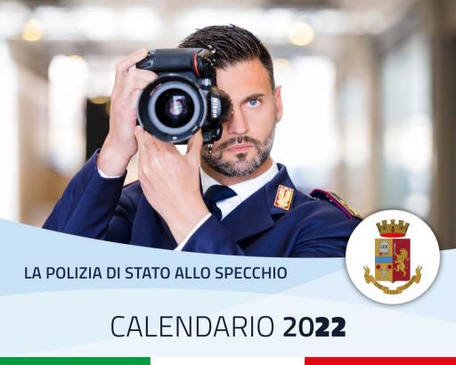 Il calendario della Polizia di Stato per il 2022 realizzato con fotografie scattate da 12 poliziotti